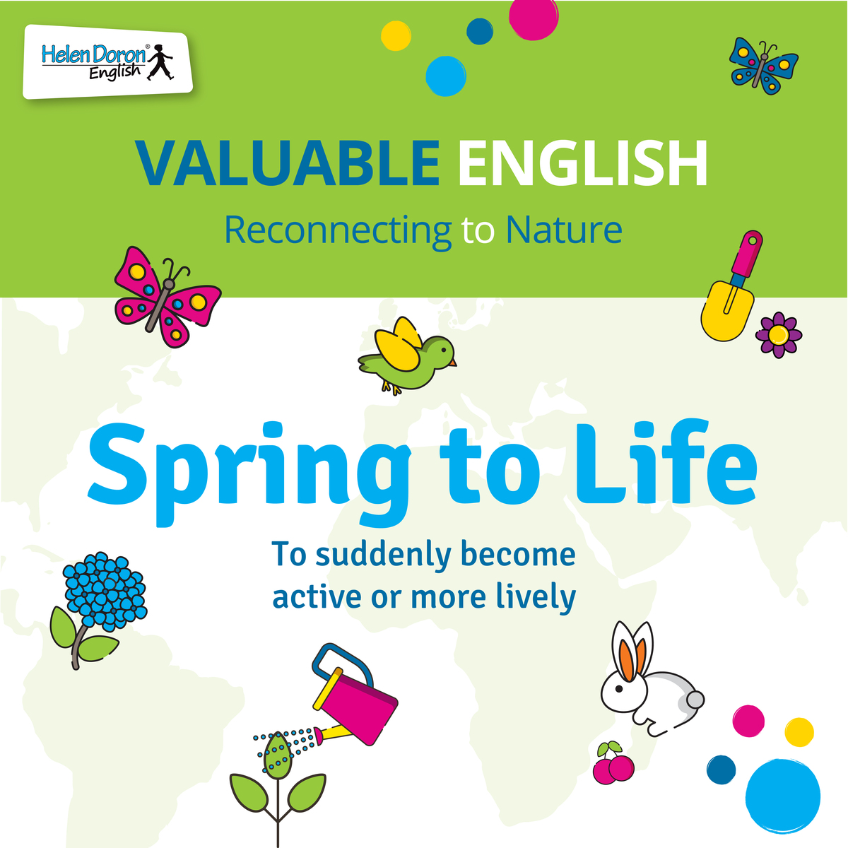 Spring to life To suddenly become active or livelier.